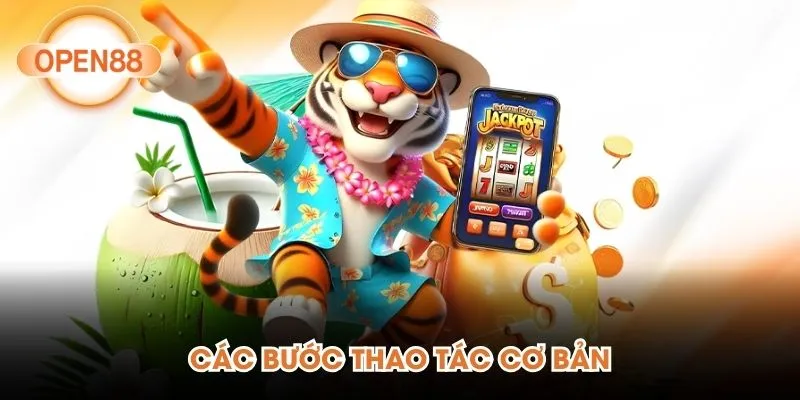 Các bước thao tác cơ bản