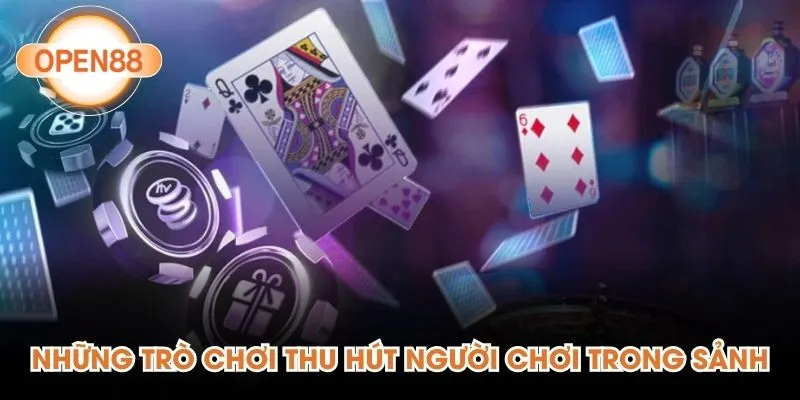 Những trò chơi thu hút người chơi trong sảnh